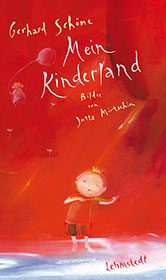 Gerhard Schöne, Mein Kinderland