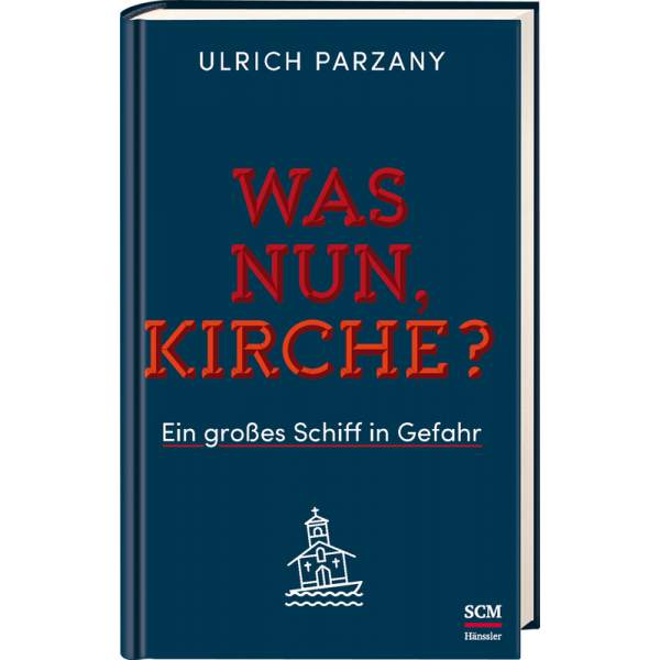 Ulrich Parzany, Was nun, Kirche?