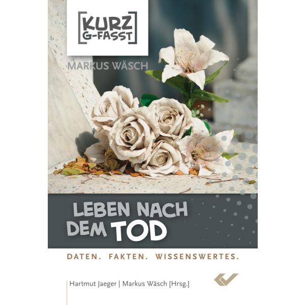 Hartmut Jäger/Markus Wäsch, Leben nach dem Tod
