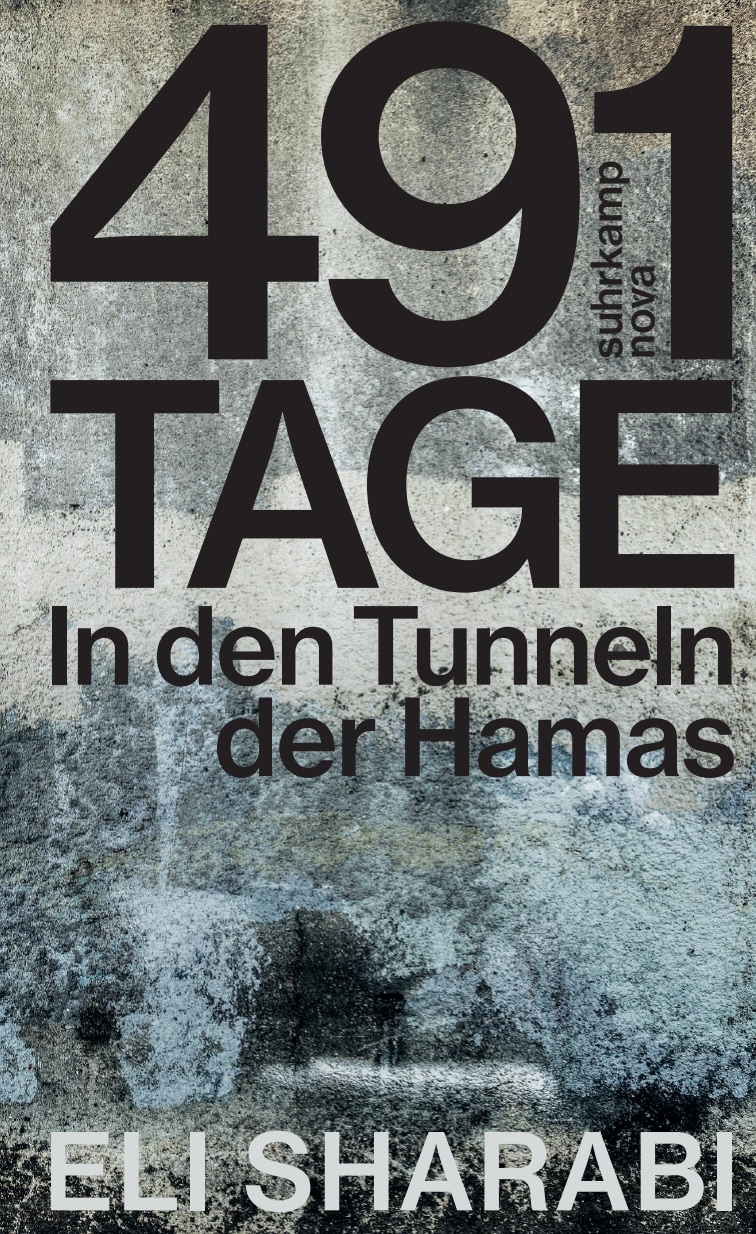 Eli Sharabi, 491 Tage - In den Tunneln der Hamas