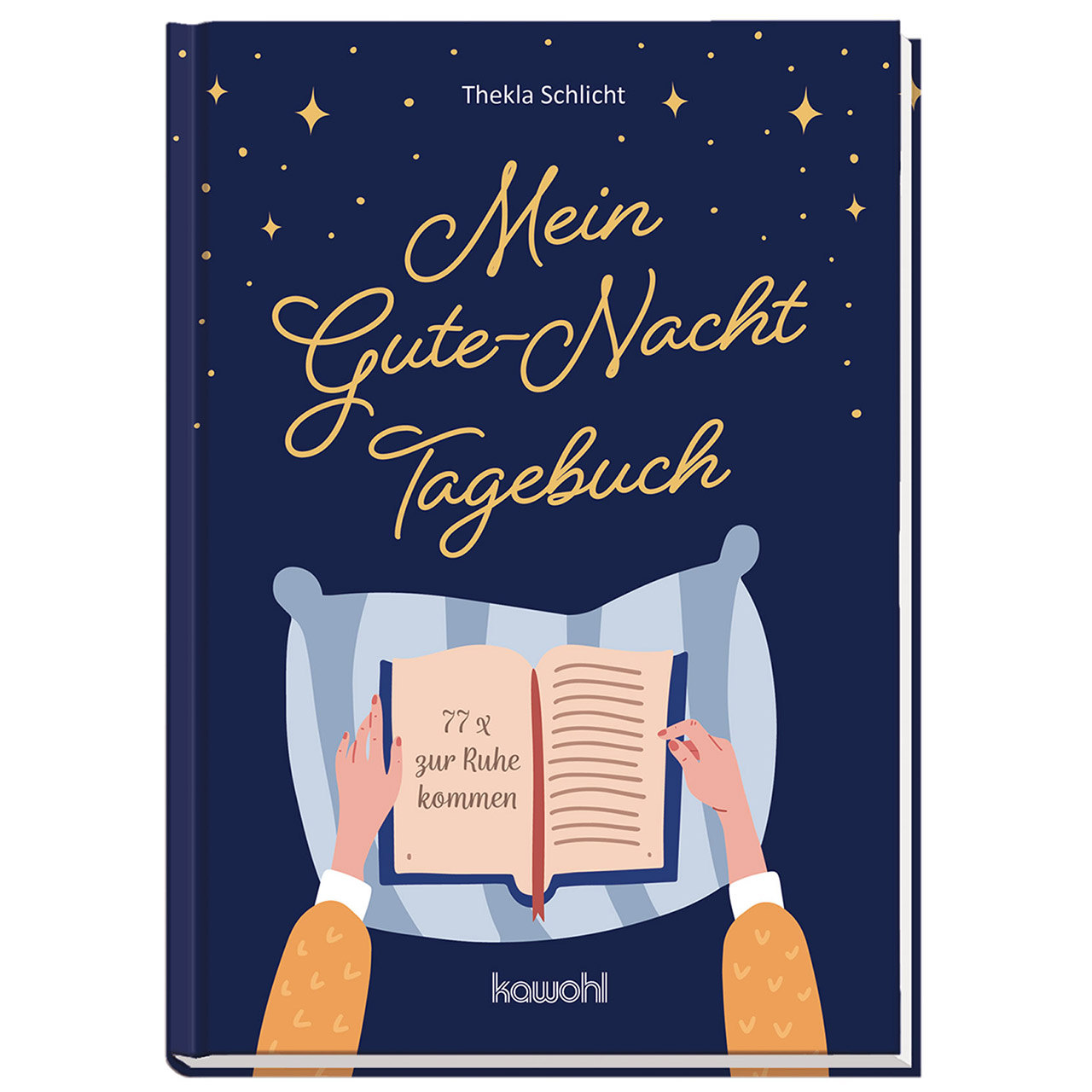 GebetGuteNacht Thekla Schlicht, Mein Gute-Nacht-Tagebuch