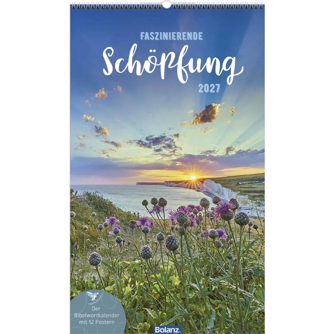 Faszinierende Schöpfung 2027 - Wandkalender