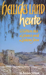 Heiliges Land - heute