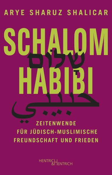 Arye Sharuz Shalicar, Shalom Habibi