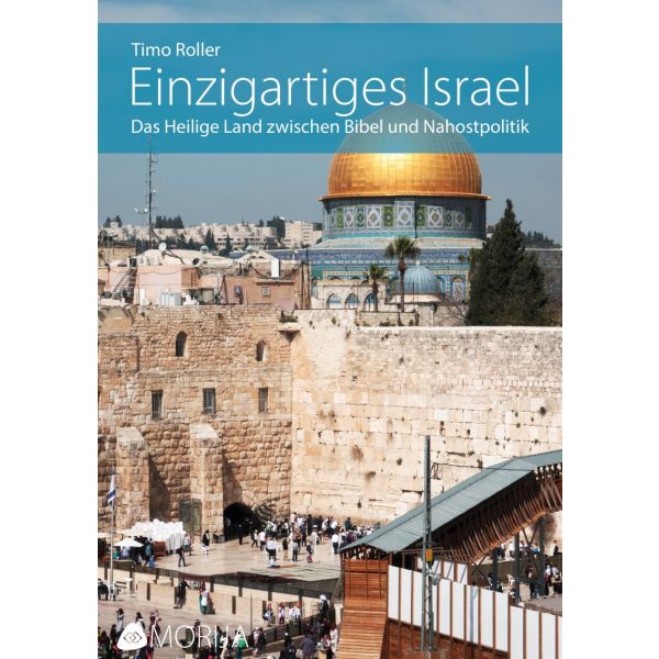 Timo Roller - Einzigartiges Israel