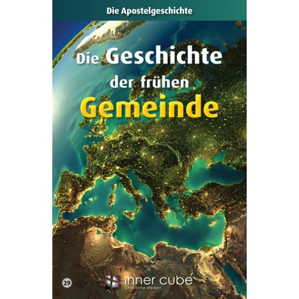 Die Geschichte der frühen Gemeinde - Studienfaltkarte 29