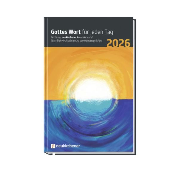 Gottes Wort für jeden Tag 2026 - Andachtsbuch