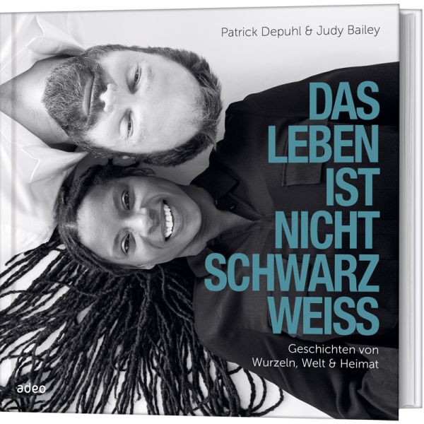 DasLebenJudyBay Judy Bailey, Patrick Depuhl, Das Leben ist nicht schwarz - weiß