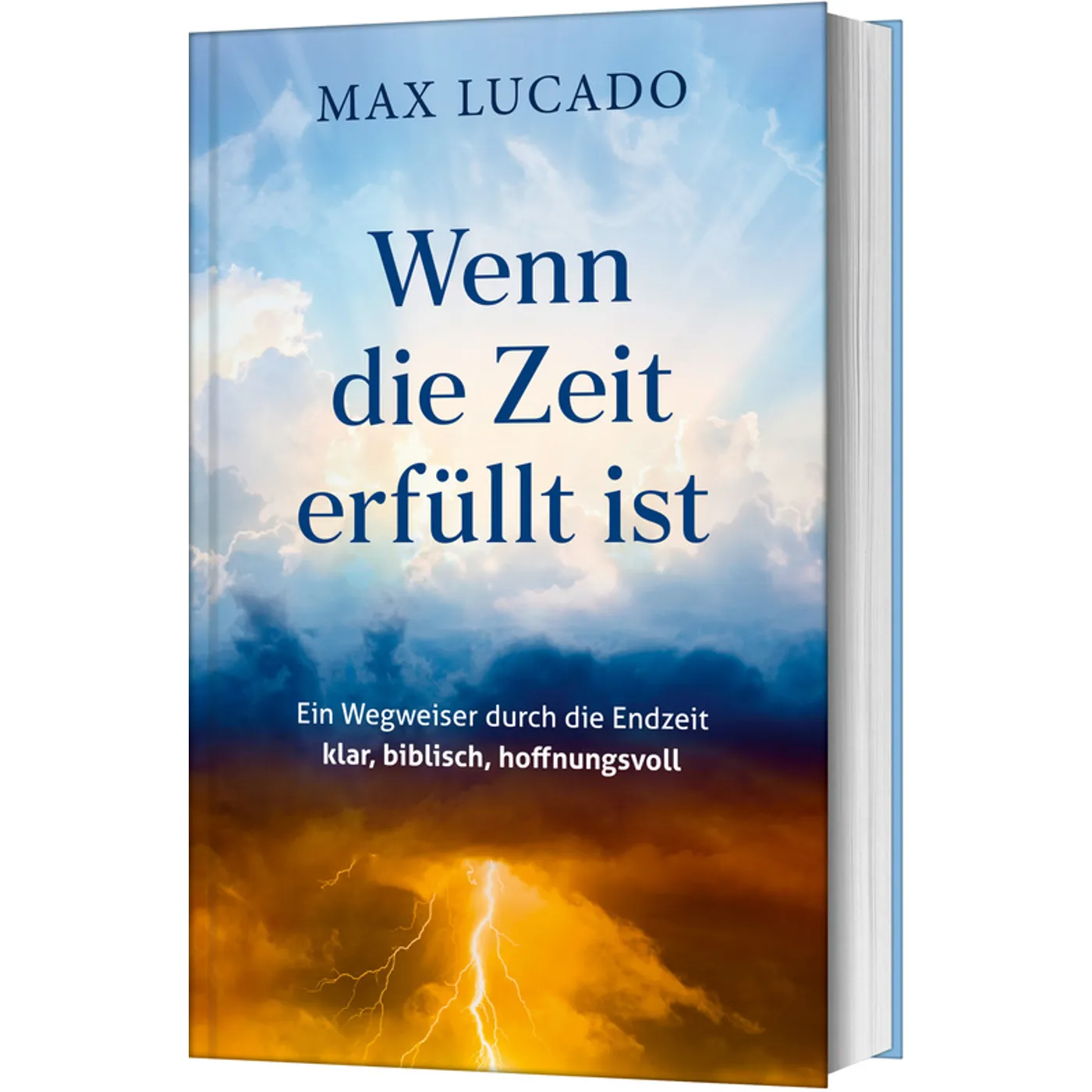 Max Lucado, Wenn die Zeit erfüllt ist