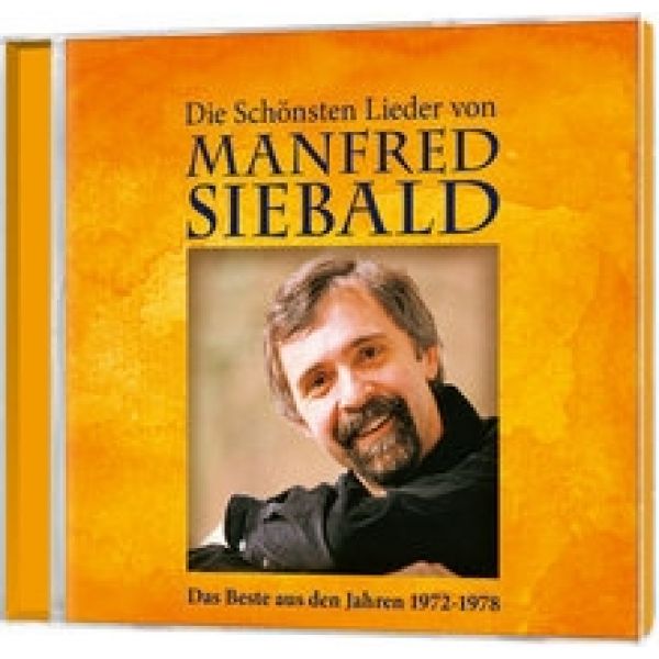 CD Die schönsten Lieder von Manfred Siebald