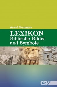 Lexikon - Biblische Bilder und Symbole