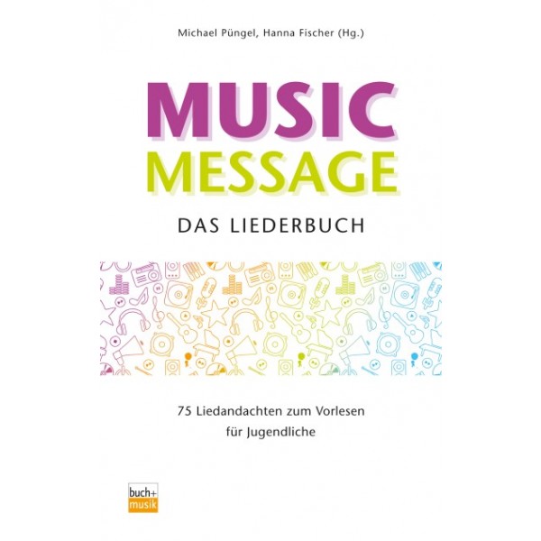 Music Message - Das Liederbuch