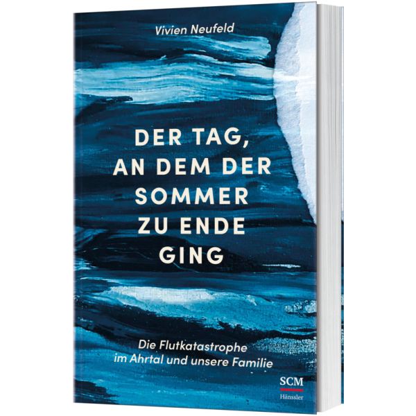 Ahrtal Vivien Neufeld, Der Tag, an dem der Sommer zu Ende ging