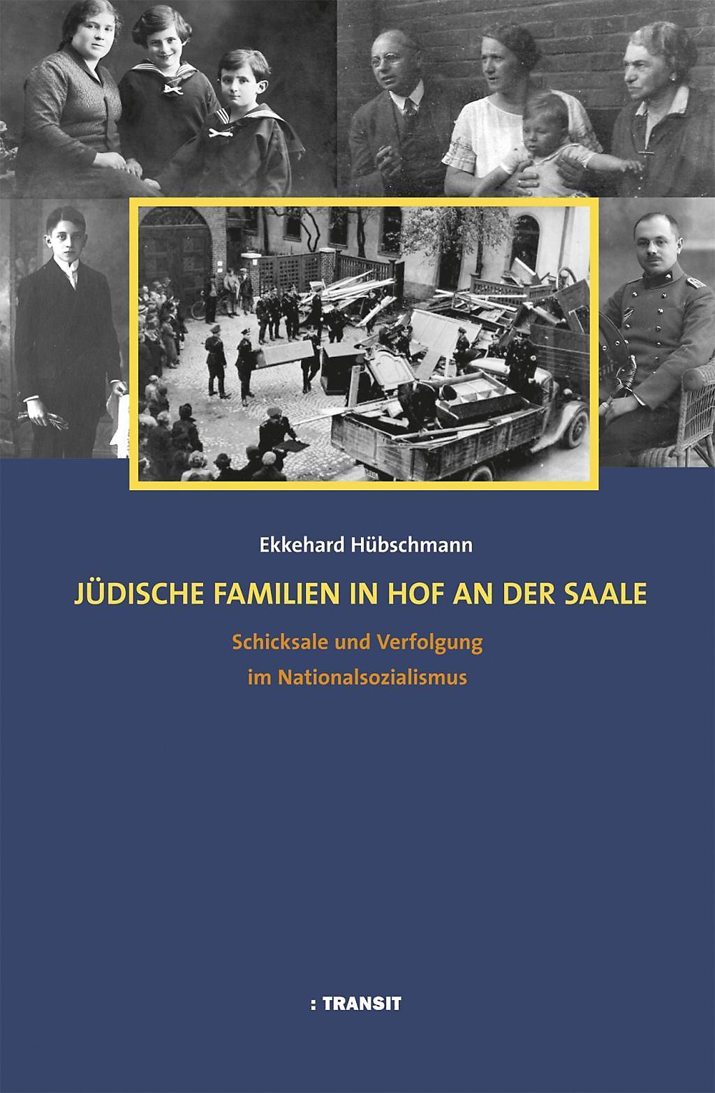 Ekkehard Hübschmann, Jüdische Familien in Hof an der Saale