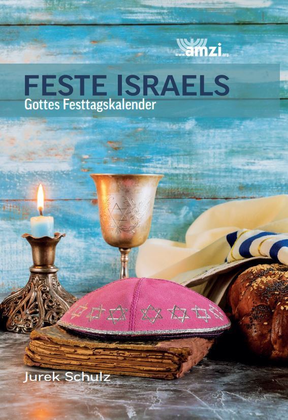 Jurek Schulz, Feste Israel - Gottes Festtagskalender