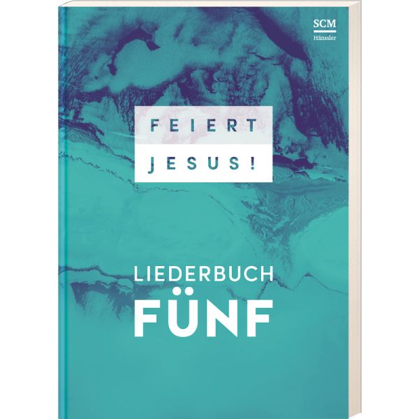 Feiert Jesus! 5 (Liederbuch)
