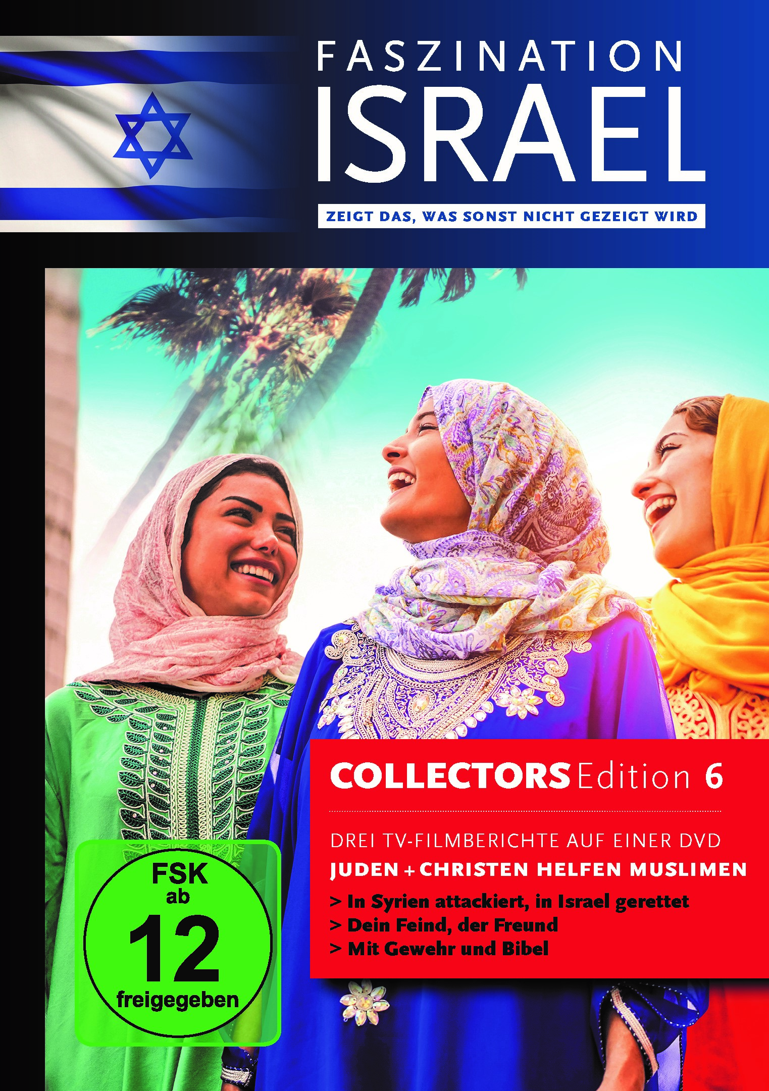 FaszinationNo6Israel DVD: FaszinatioN Israel - Juden und Christen helfen Muslimen - No.: 6