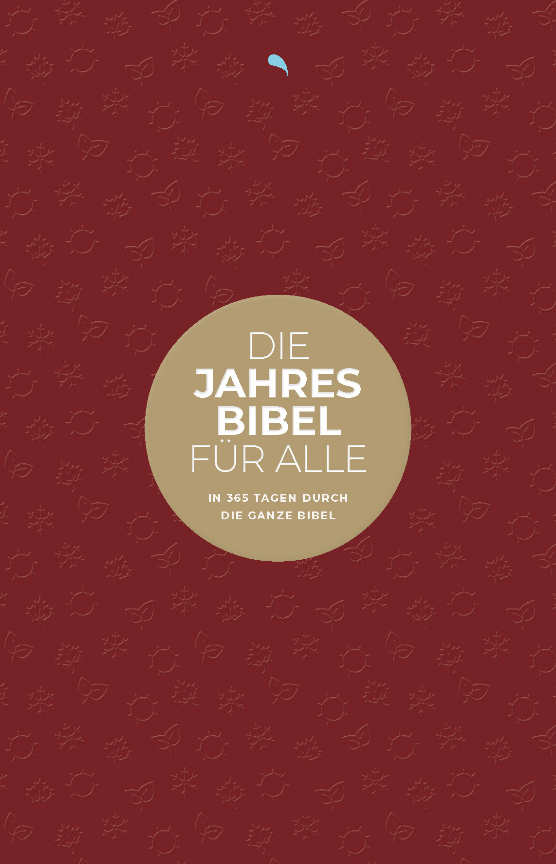 HoffJahresRot Die Jahresbibel für alle - "Red Edition" ( HfA )