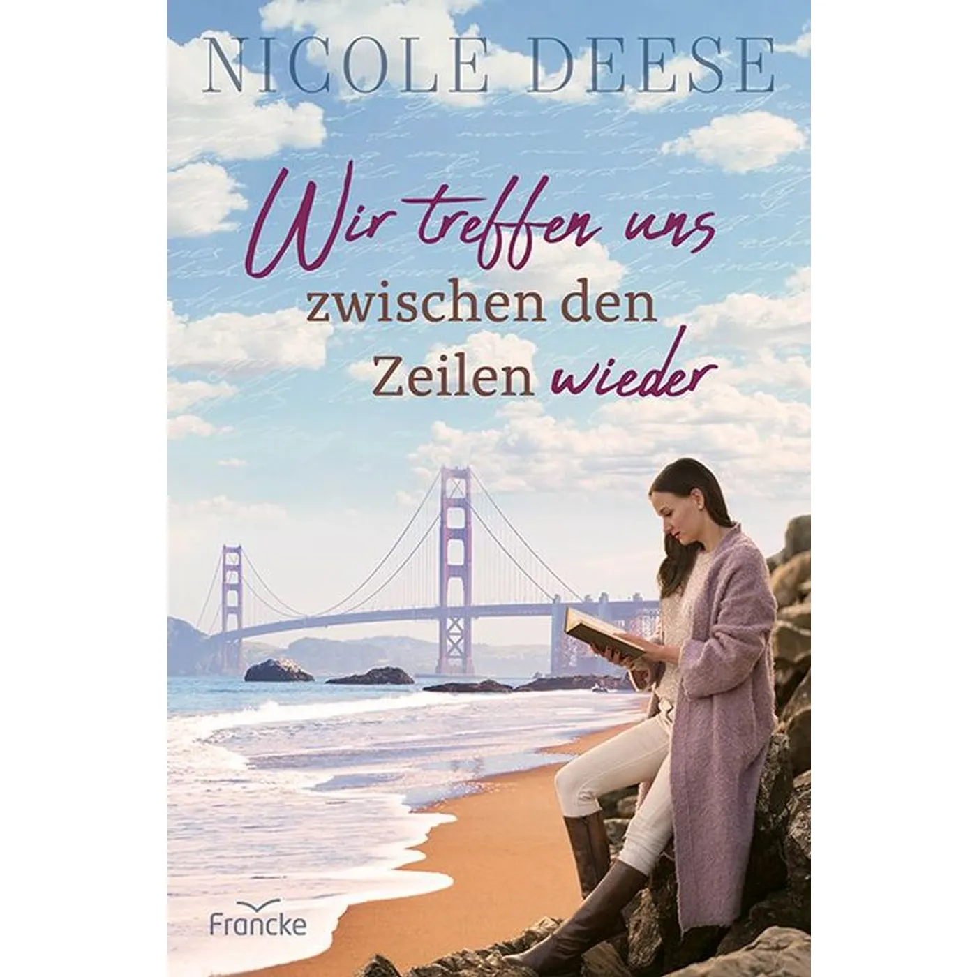 Nicole Deese, Wir treffen uns zwischen den Zeilen wieder