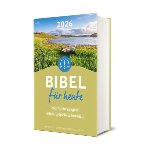 Bibel für heute 2026 - Buchausgabe Bibel für heute 2026 - Buchausgabe