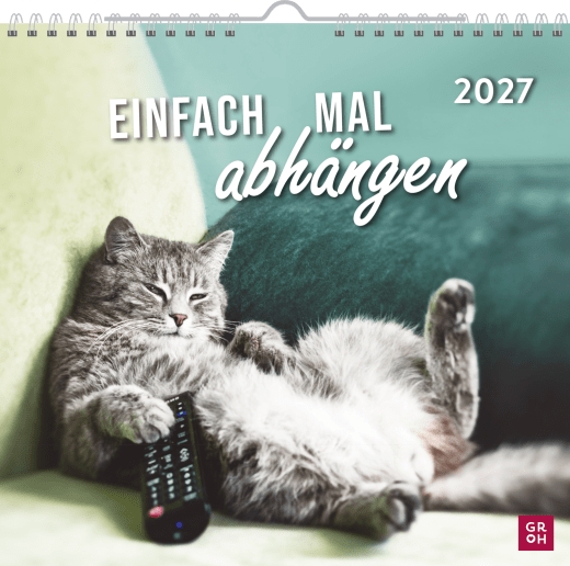 Einfach mal abhängen 2027 - Wandkalender