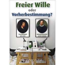 freierWille Freier Wille oder Vorherbestimmung? Studienfaltkarte No. 39