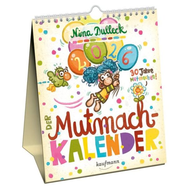 Der Mutmach-Kalender 2026 von Nina Dulleck