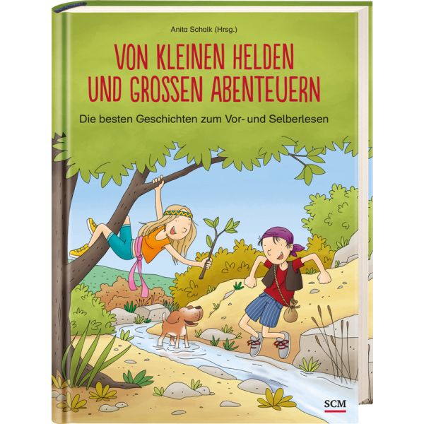 Anita Schalk, Von kleinen und großen Abenteuern