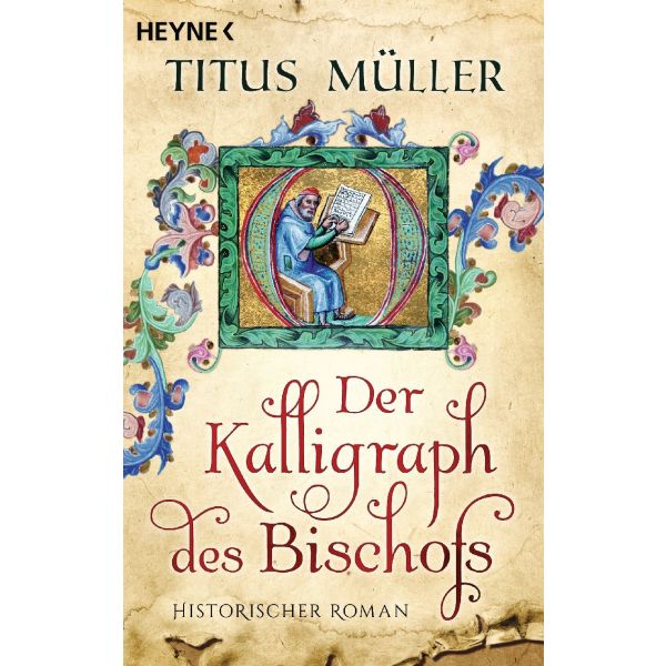 KalligraphBischof Titus Müller, Der Kalligraph des Bischofs