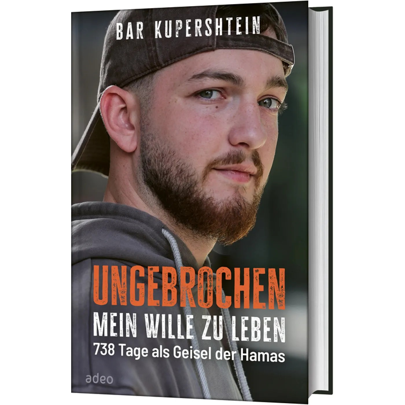 Bar Kupershtein & Karoline Kuhn, UNGEBROCHEN - Mein Wille zu Leben