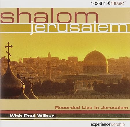CD - Shalom Jerusalem von Paul Wilbur