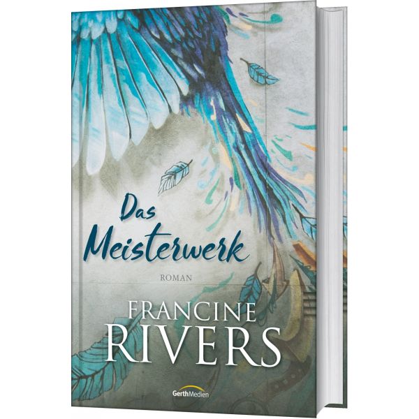 Francine Rivers, Das Meisterwerk
