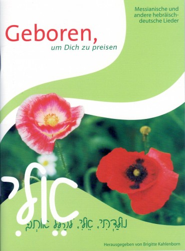Geboren, um Dich zu preisen (Liederbuch)