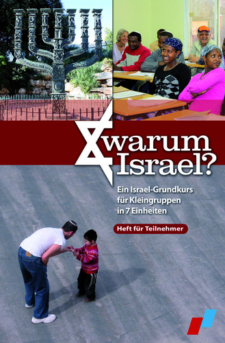 Warum Israel? - Teilnehmerheft
