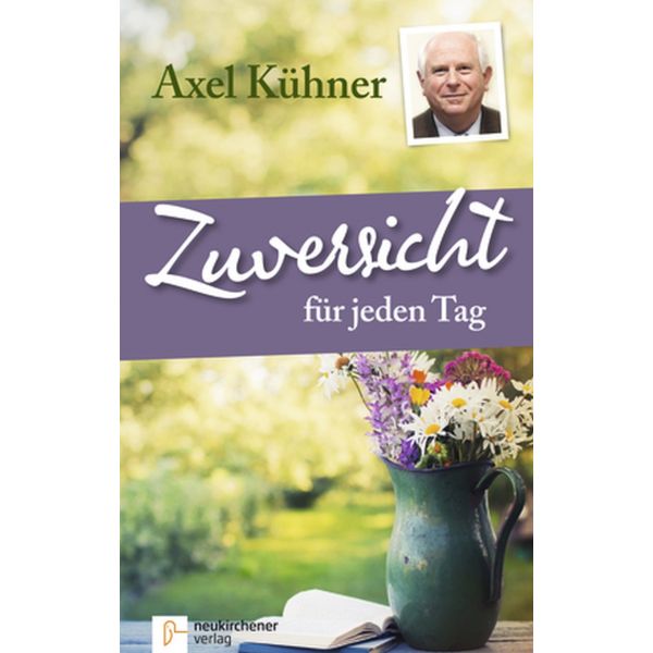 ZuversichtXX Axel Kühner, Zuversicht für jeden Tag, Sonderausgabe