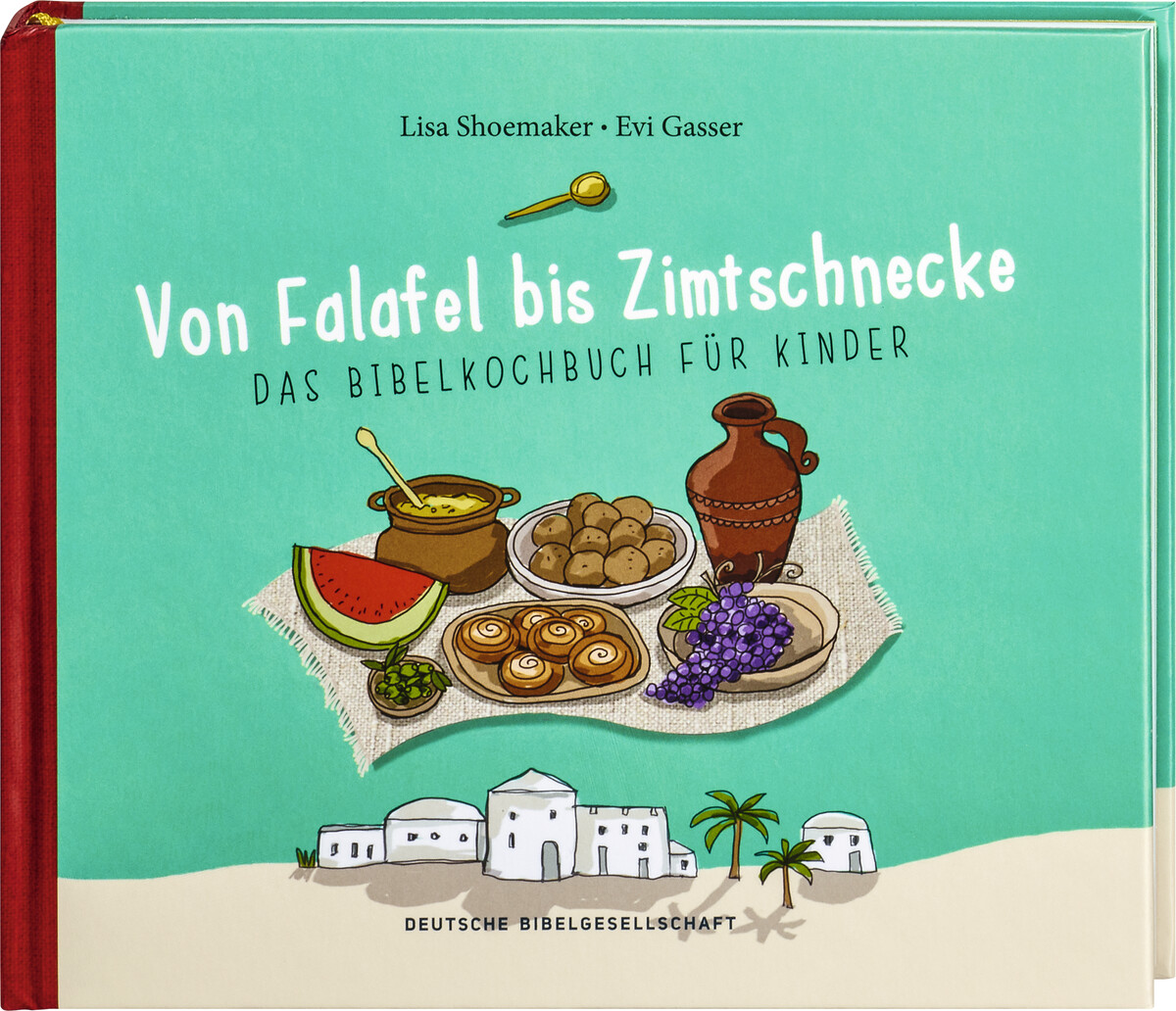Evi Gasser & Lisa Schoemaker, Von Falafel bis Zimtschnecken