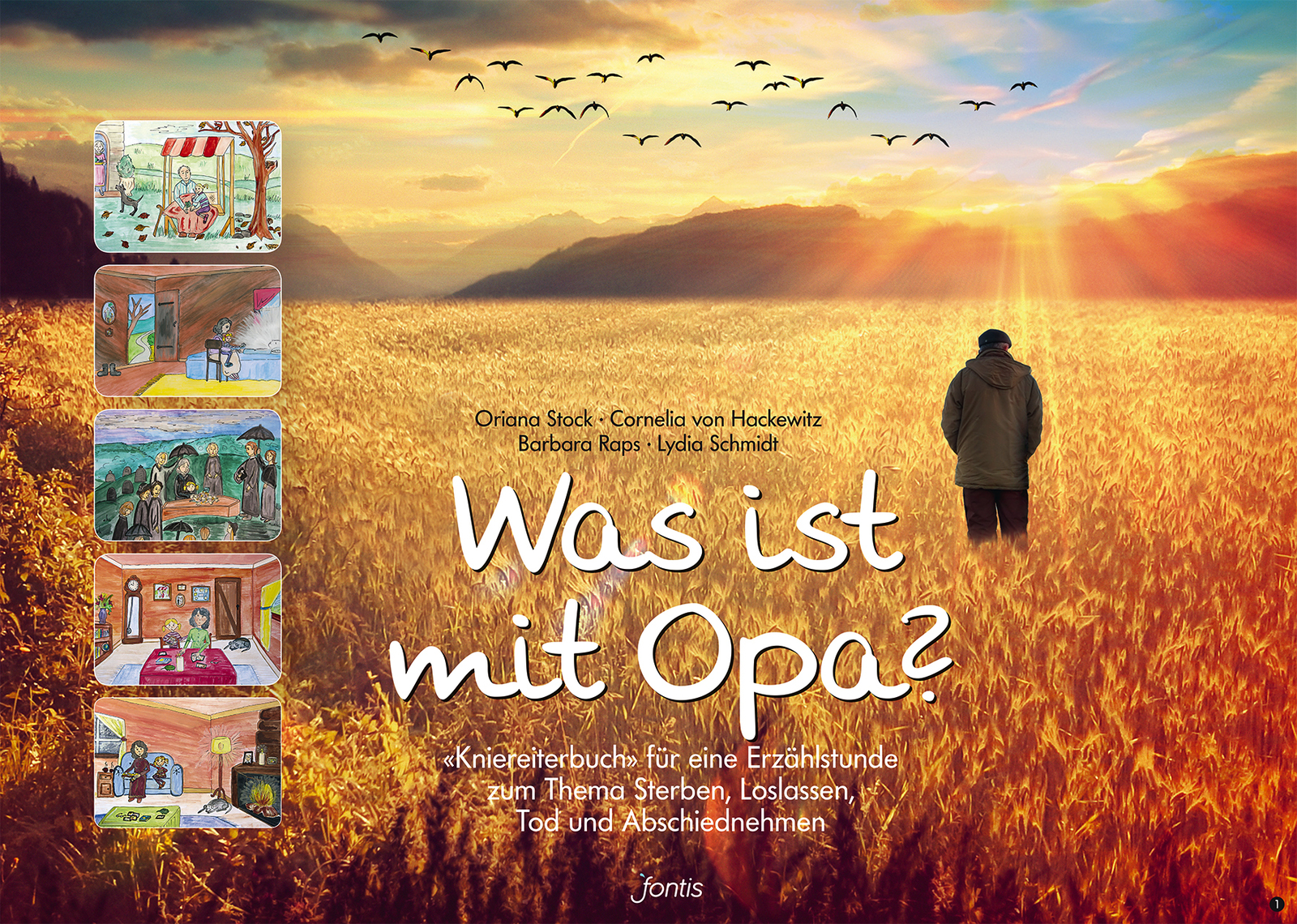 wasistmitOPA Oriana Stock & Cornelia von Hackewitz: Was ist mit Opa?