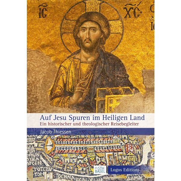 Jacob Thiessen, Auf Jesu Spuren im Heiligen Land