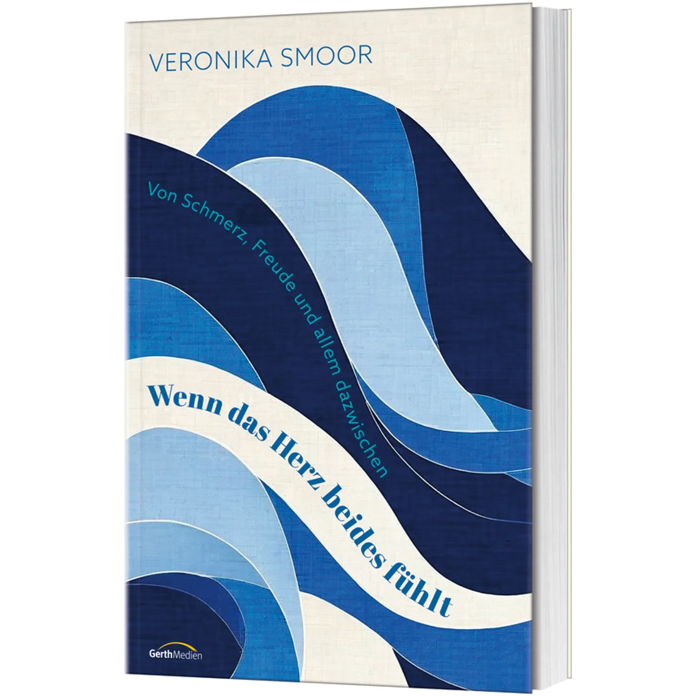 Veronika Smoor, Wenn das Herz beides fühlt