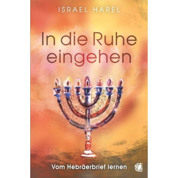 Israel Harel, In die Ruhe eingehen