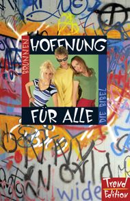 Hoffnung-Trend Hoffnung für alle "Trend Edition"