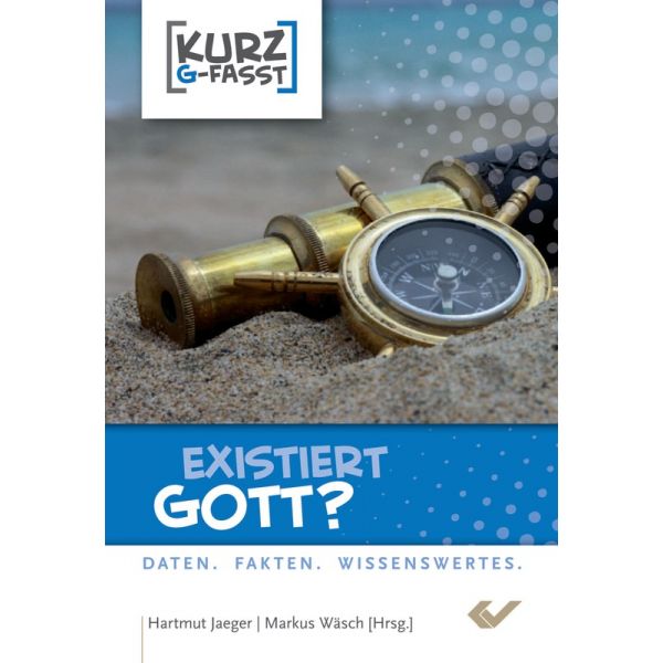 Hartmut Jäger/Markus Wäsch, Existiert Gott?