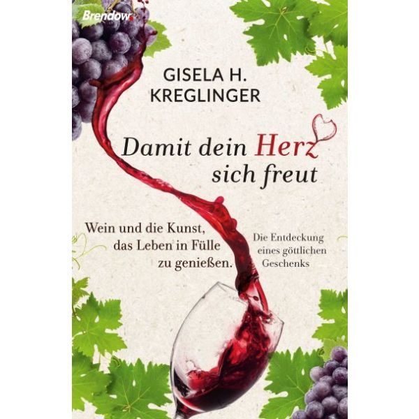 HerzFreude Gisela H. Kreglinger, Damit dein Herz sich freut