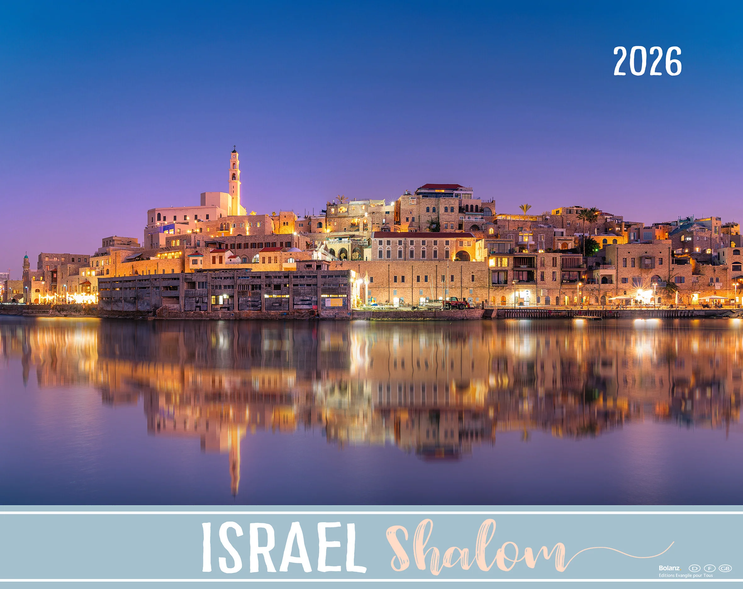 Israel Shalom 2026 - Super-Wandkalender - Bolanz Israel Shalom 2026 - Super-Wandkalender - Bolanz
