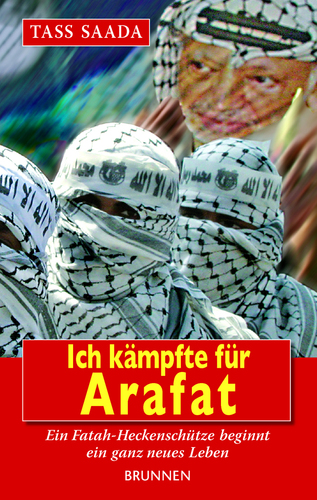 Ich kämpfte für Arafat