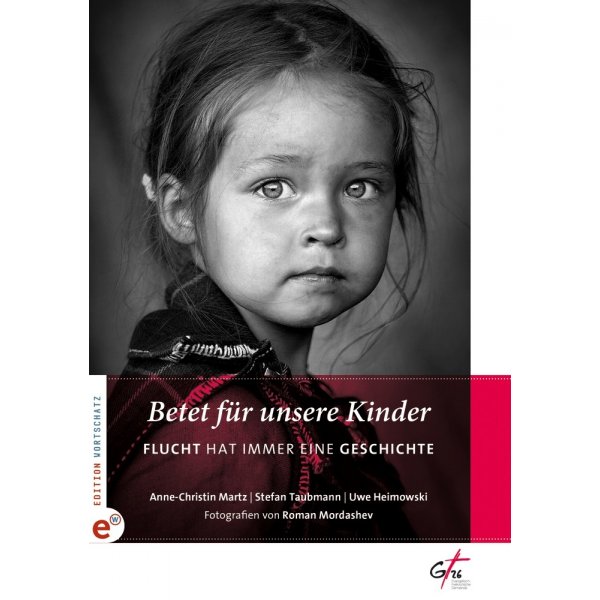 Uwe Heimowski: Betet für unsere Kinder