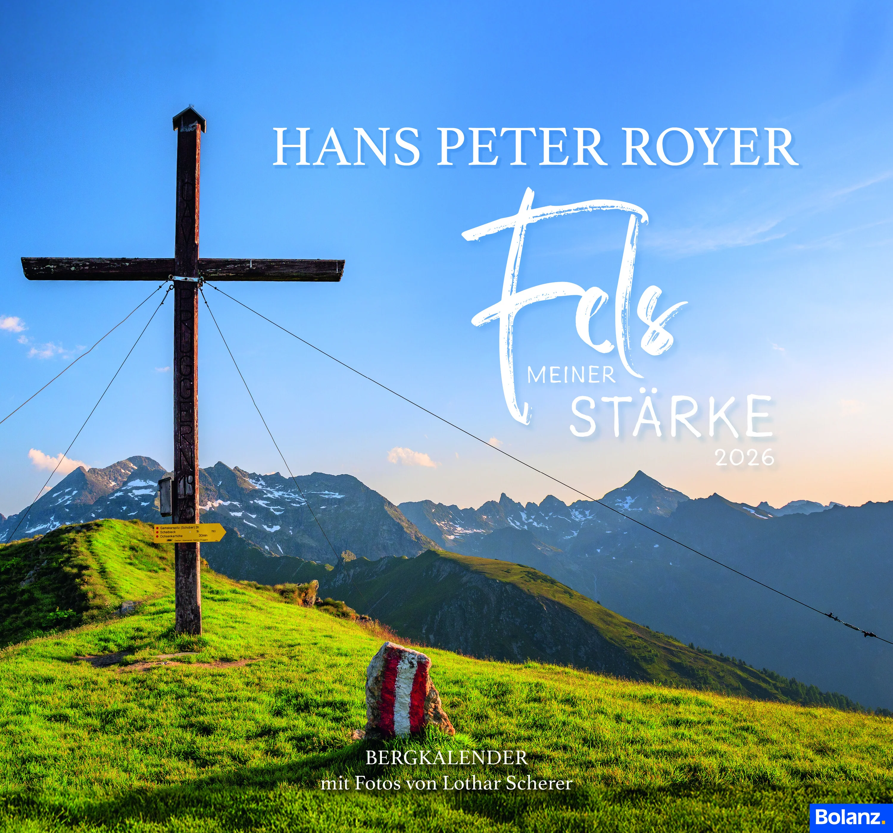 Fels meiner Stärke 2026 - Wandkalender (Hans-Peter Royer)