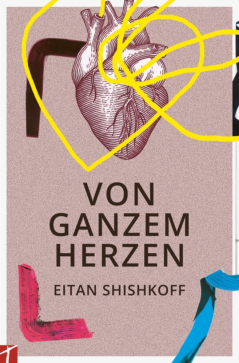 Eitan Shishkoff, Von ganzem Herzen