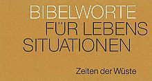 Neujahreslose Bibelworte "Zeiten der Wüste"