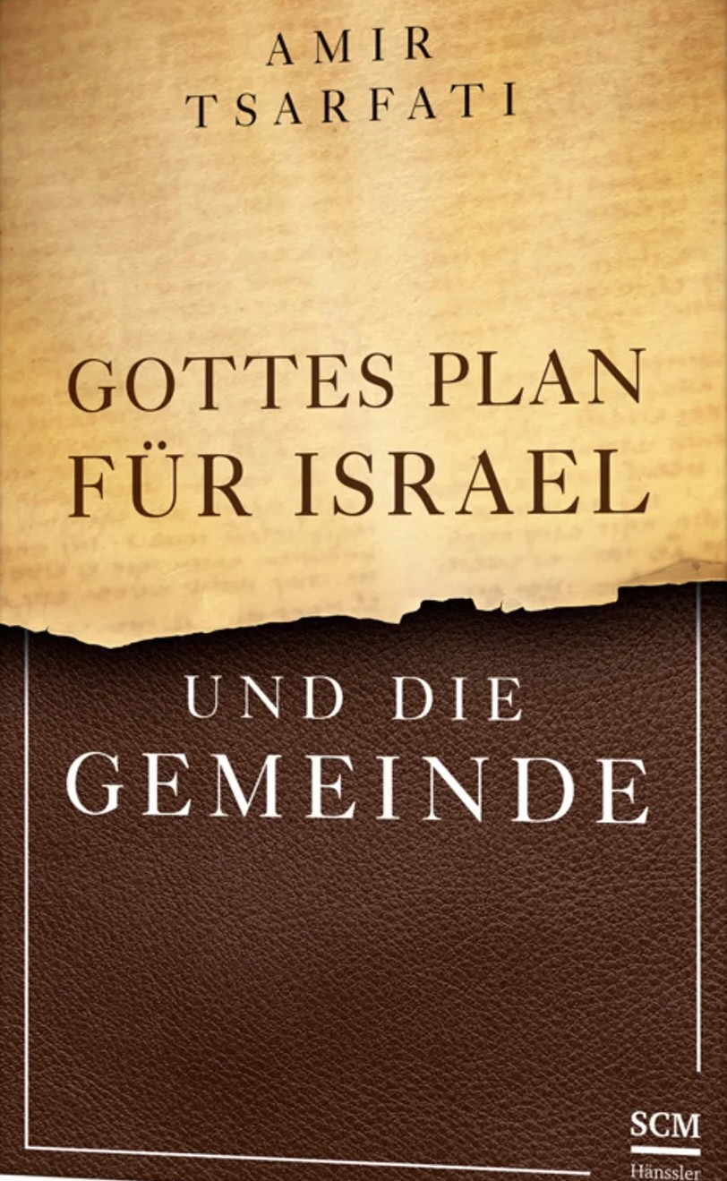 Amir Tsarfati, Gottes Plan für Israel und die Gemeinde